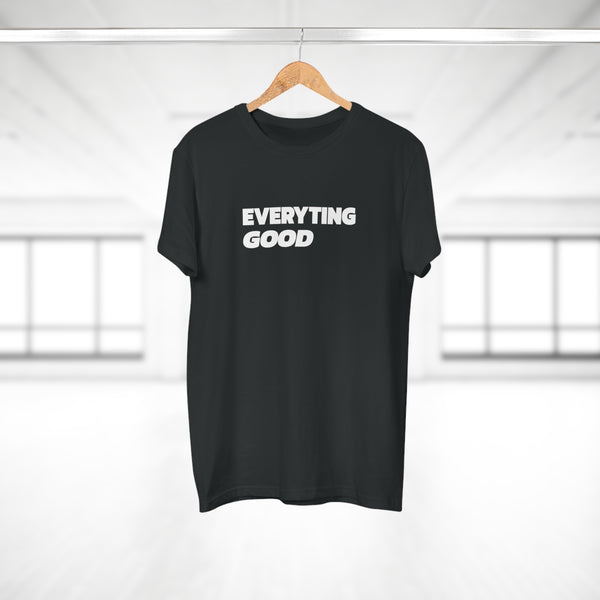 Everyting Good Men's Premium Tee