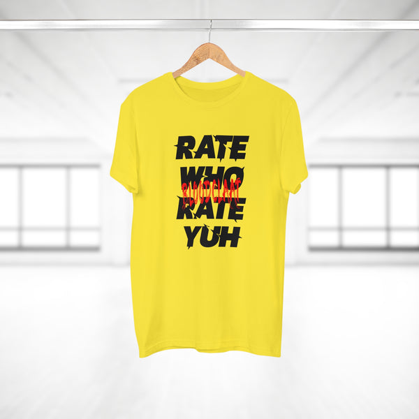 Rate Who Rate Yuh Men's Premium Tee