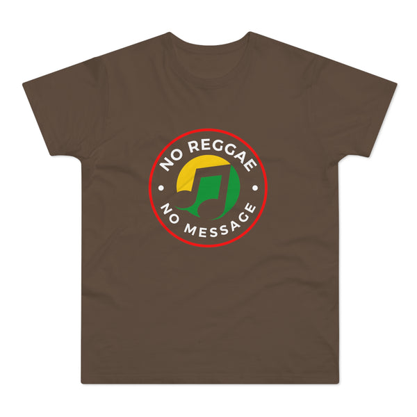 No Reggae. No Message. Men's Premium Tee