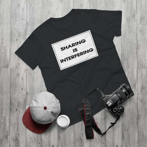 Sharing Is Interfering Men's Premium Tee