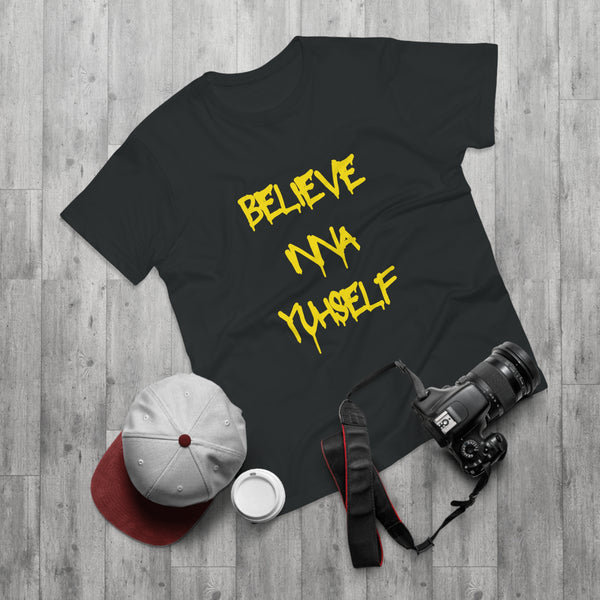 Believe Inna Yuhself Men's Premium Tee