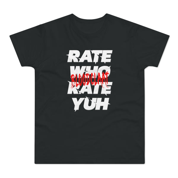Rate Who Rate Yuh Men's Premium Tee