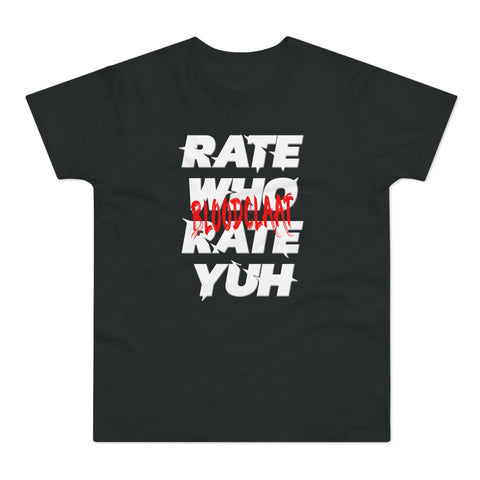 Rate Who Rate Yuh Men's Premium Tee