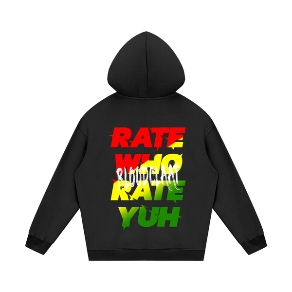 Rate Who Rate Yuh Streetwear Unisex Fleece Pullover