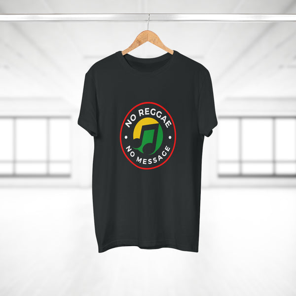 No Reggae. No Message. Men's Premium Tee
