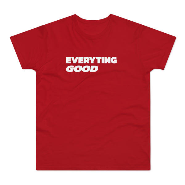 Everyting Good Men's Premium Tee