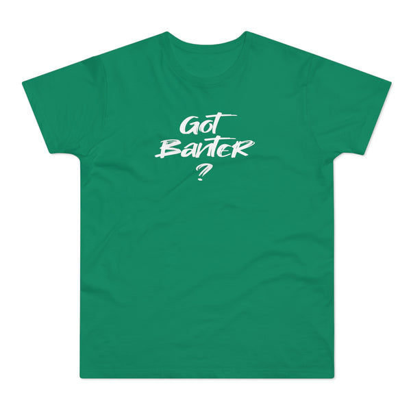 Got Banter Men's Premium Tee
