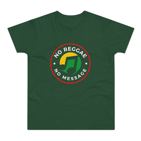 No Reggae. No Message. Men's Premium Tee