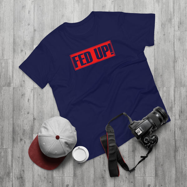 FED UP! Men's Premium Tee