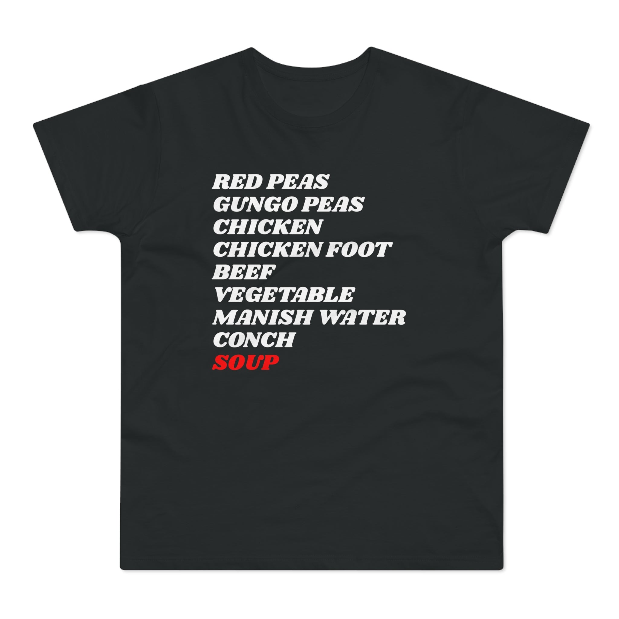 Soup Soup (List of Jamaican soups) Men's Premium Tee
