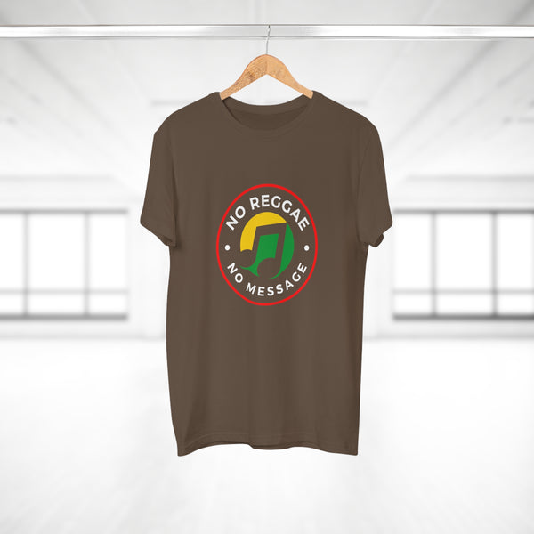 No Reggae. No Message. Men's Premium Tee
