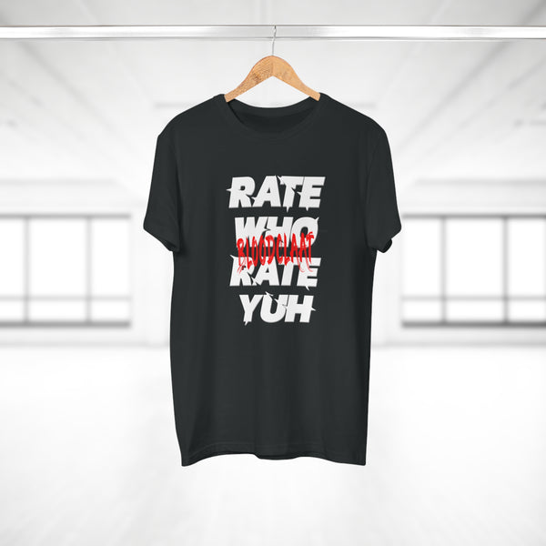 Rate Who Rate Yuh Men's Premium Tee