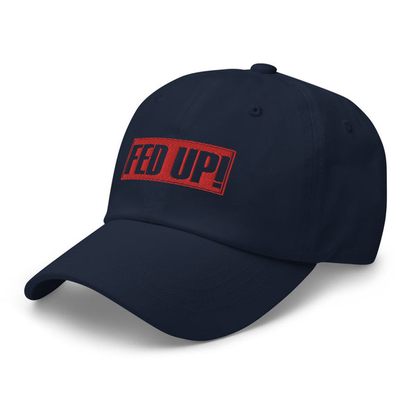 FED UP Cap (Unisex)