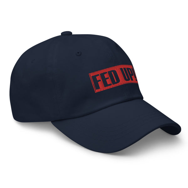FED UP Cap (Unisex)