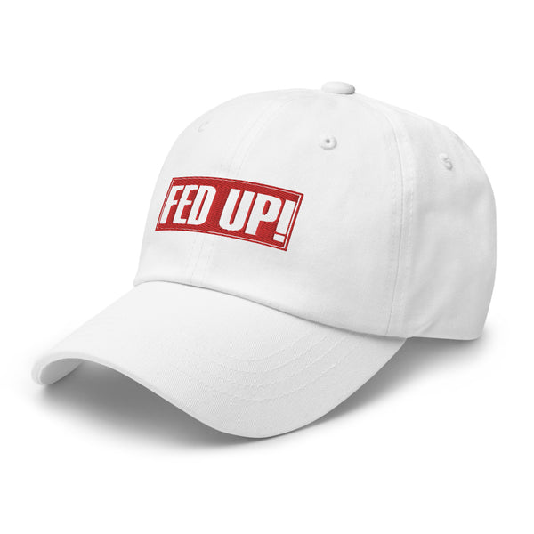 FED UP Cap (Unisex)